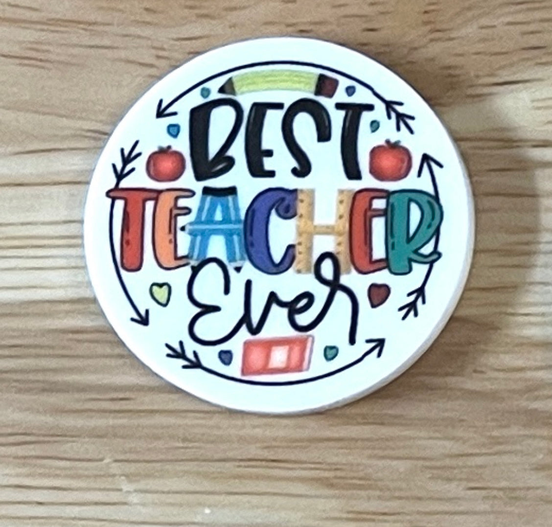 Best Teacher Ever - Resin Planar Flatback Acrylic Embellishment