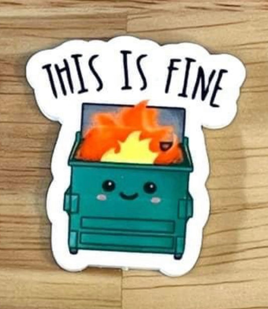 This Is Fine - I Resin Planar Flatback Acrylic Embellishment