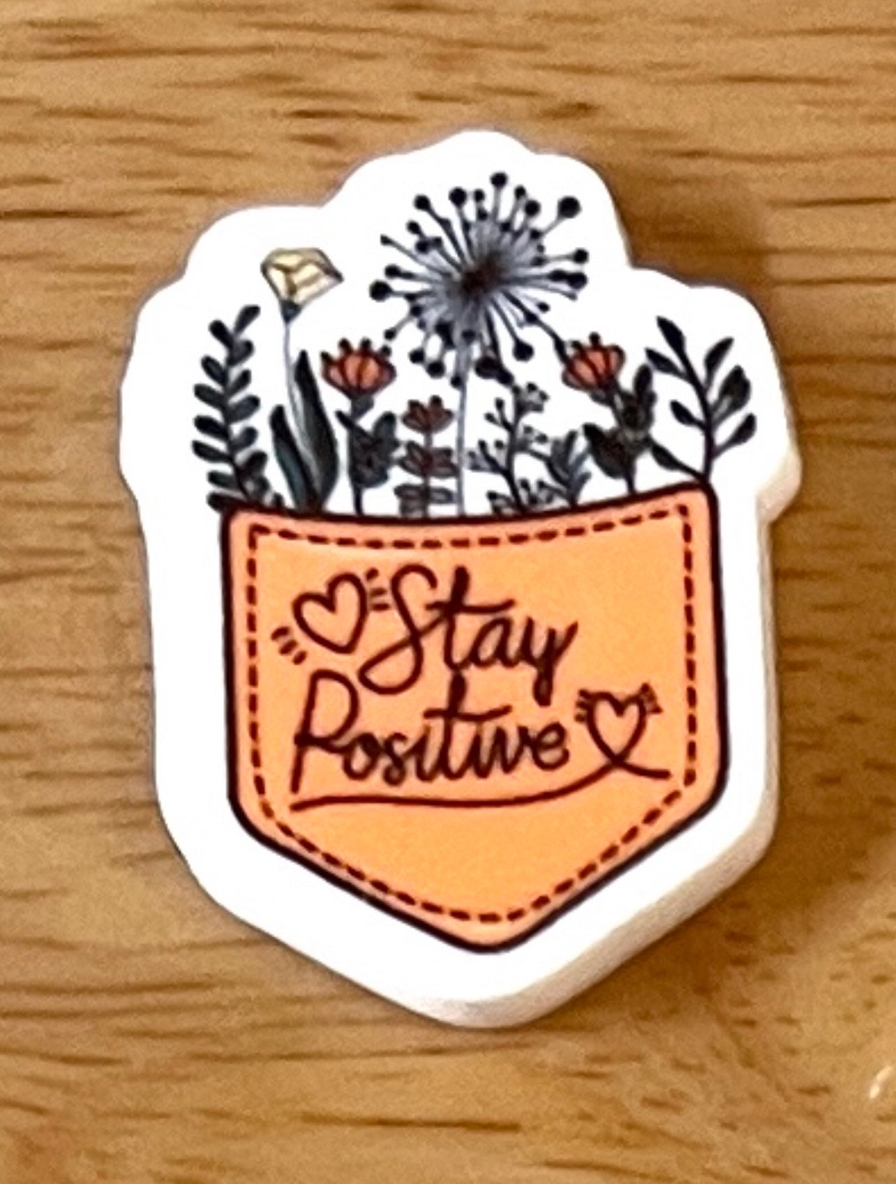 Stay Positive Pocket - Resin Planar Flatback Acrylic Embellishment