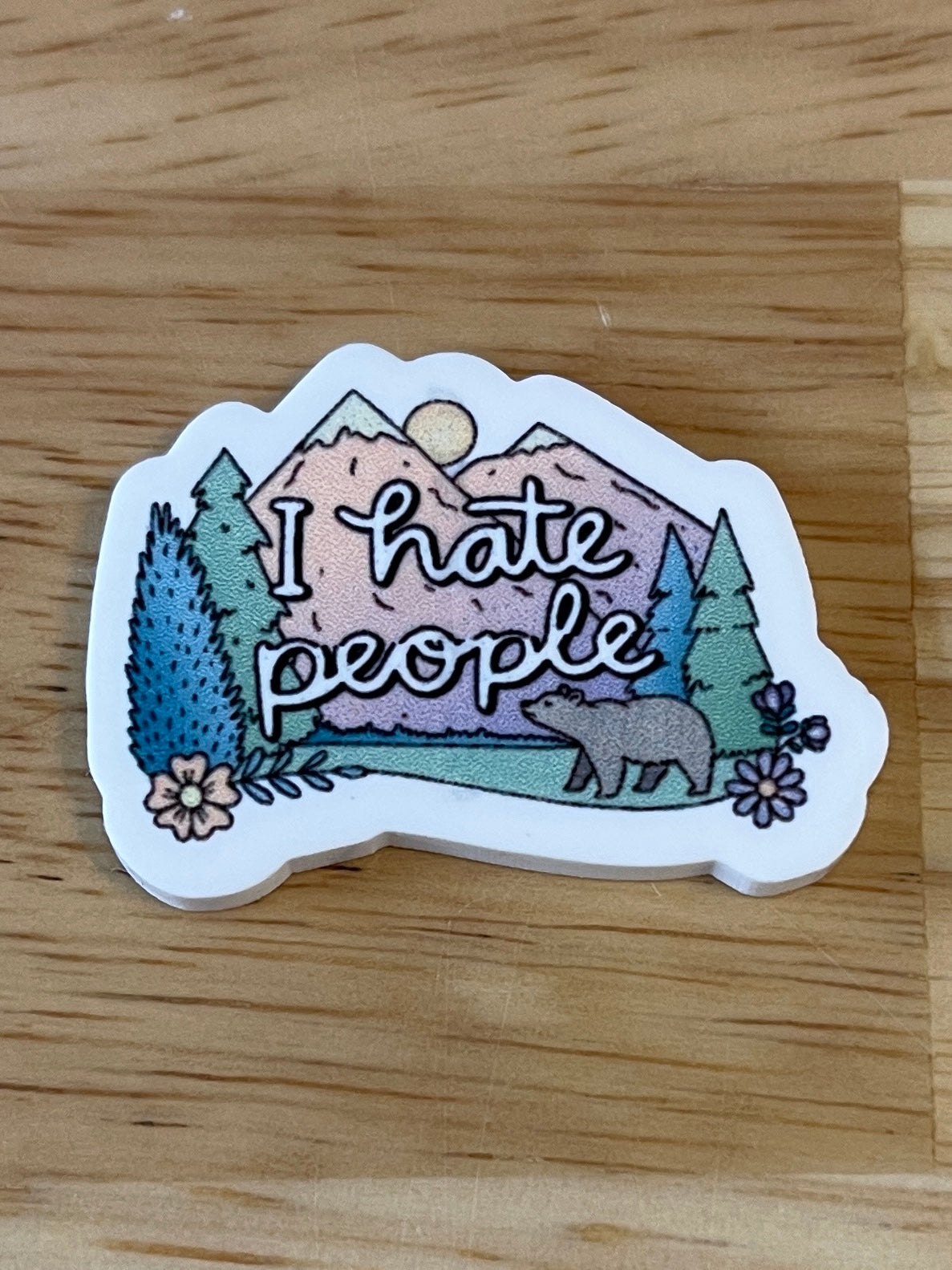 I Hate People - Resin Planar Flatback Acrylic Embellishment