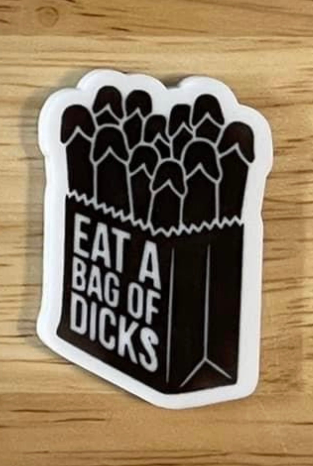 Eat a Bag Of Dicks - Planar Resin Flatback Acrylic Embellishment