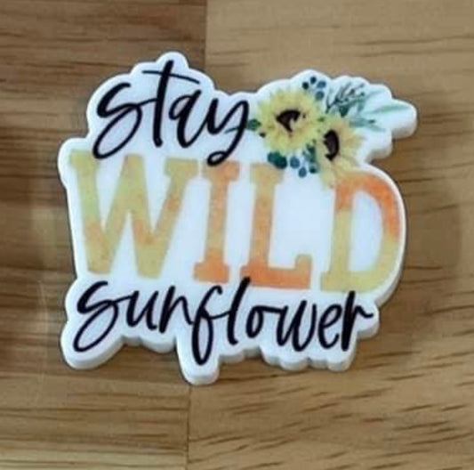 Stay Wild Sunflower - Resin Planar Flatback Acrylic Embellishment