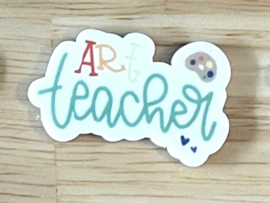 Art Teacher  - Resin Planar Flatback Acrylic Embellishment