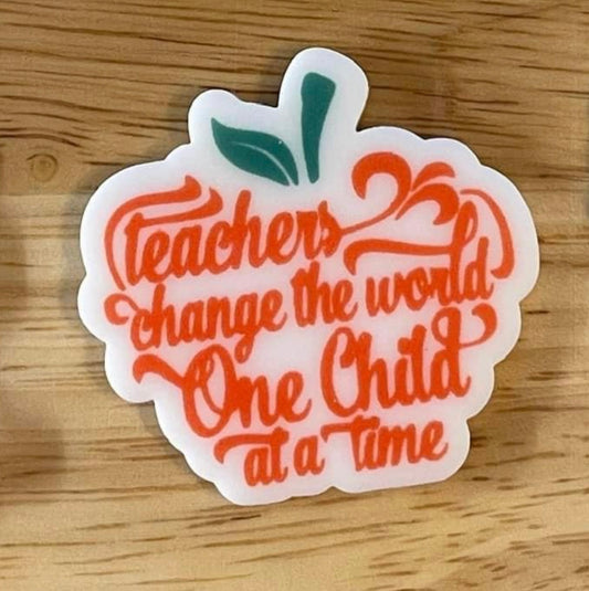 Teacher's Change the Word One Chill at a Time - Resin Planar Flatback Acrylic Embellishment