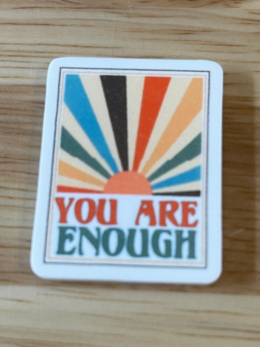 You are enough - Resin Planar Flatback Acrylic Embellishment