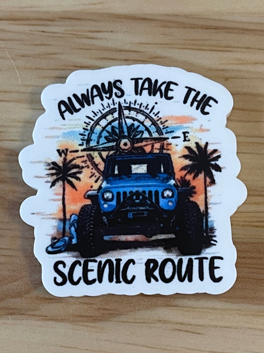 Always take the scenic route - Resin Planar Flatback Acrylic Embellishment